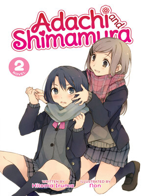 cover image of Adachi and Shimamura, Volume 2
